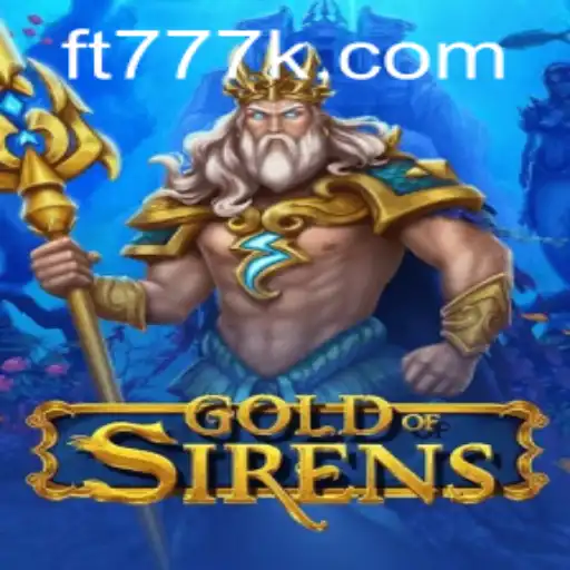 Explore o Fascinante Mundo de GoldofSirens: Aventuras e Estratégias